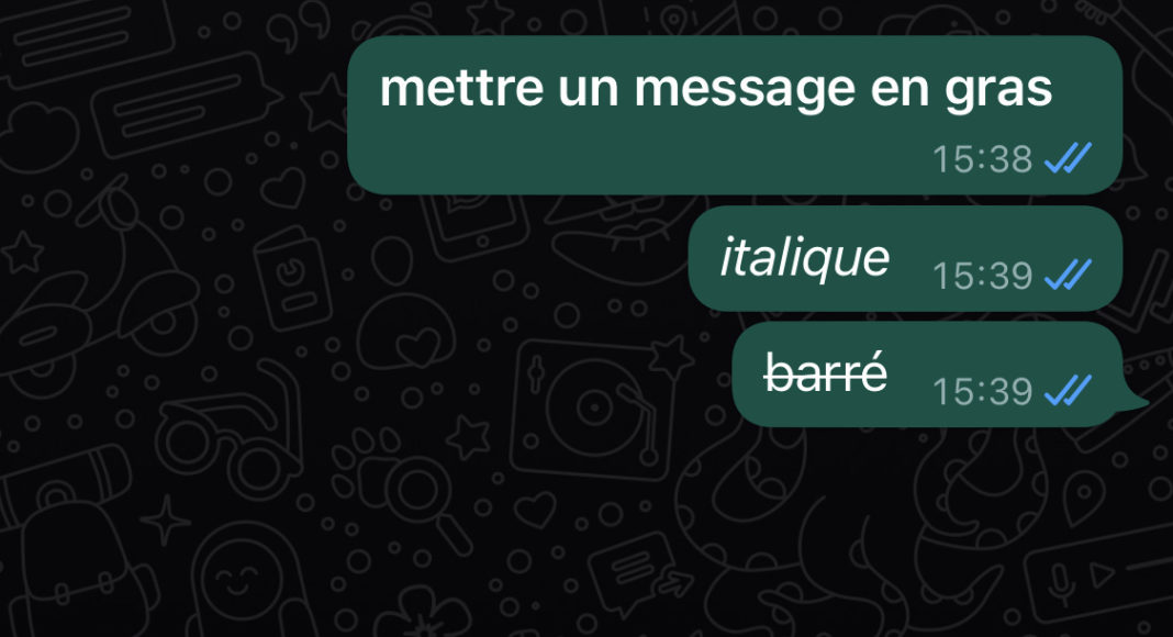 WhatsApp : 4 façons d’éditer un texte sur la messagerie